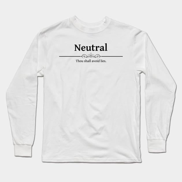 True Neutral DND 5e RPG Alignment Role Playing Long Sleeve T-Shirt by rayrayray90
